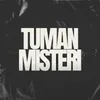 TUMAN MISTERI