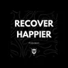 Recover Happier