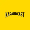 Kapaudcast