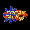 Freak talk