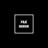 FILE HOROR