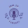 Jam 14 podcast