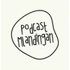 Podcast Mlandingan