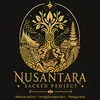 Nusantara Sacred Project