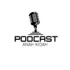 Podcast Anah Kidah