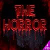 The Horror
