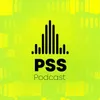 PSS Podcast