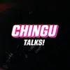 Chingu's Talk