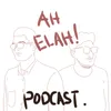 Ah Elah Podcast