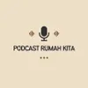 Podcastrumahkita