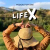LifeX Podcast