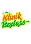 KLINIK BADASS podcast