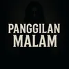 Panggilan Malam