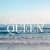 Manifesting Queen
