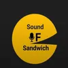 Sound OfSandwich