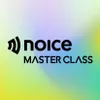 Noice Master Class