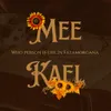 Mee Kael