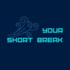 Your Short Break